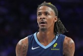 NBA常规赛莫兰特18+6+12 小皮蓬12+13 马克西23+6 灰熊轻取76人