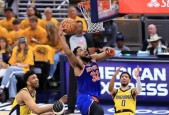 nba今日战报东部决赛尼克斯106-100逆转步行者 哈利伯顿20分唐斯24分15板